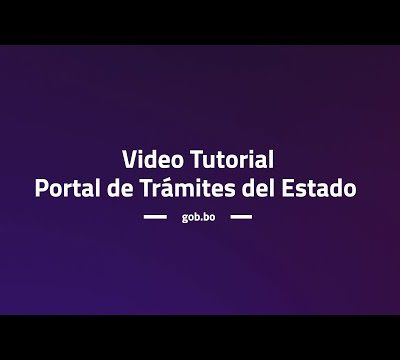 Video Tutorial - Portal de Trámites del Estado